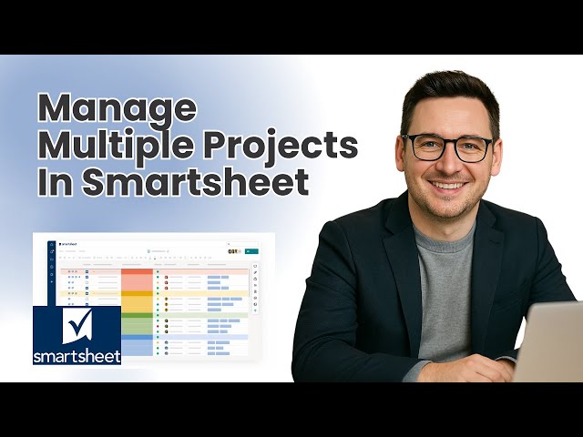 How To Manage Multiple Projects In Smartsheet (The Right Way)
