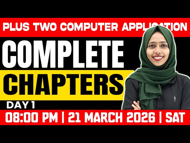 Plus Two Public Exam | Computer Application | Chapter Revision | Day 1 | Exam WInner