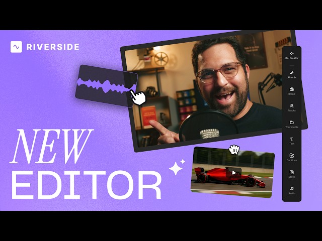 The Riverside Editor: Full Walkthrough
