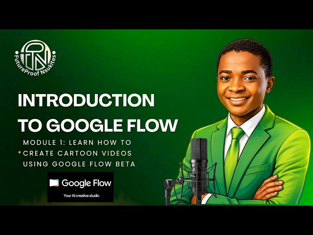 Google Flow Beta Tutorial: Complete AI Workflow & Full Walkthrough