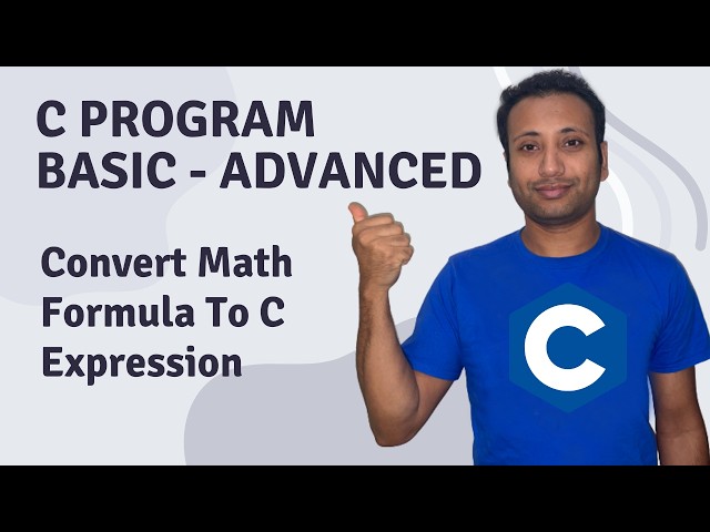 C Program English Tutorial 35 : convert math expression to c expression