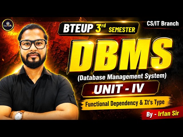 DBMS | Unit: 4 | Functional Dependency & Its Types | CS/IT 3rd Sem New Syllabus #astechnic #bteup