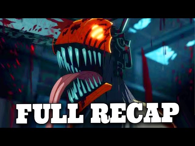 CHAINSAW MAN IN 17 MINUTES (Season 1)