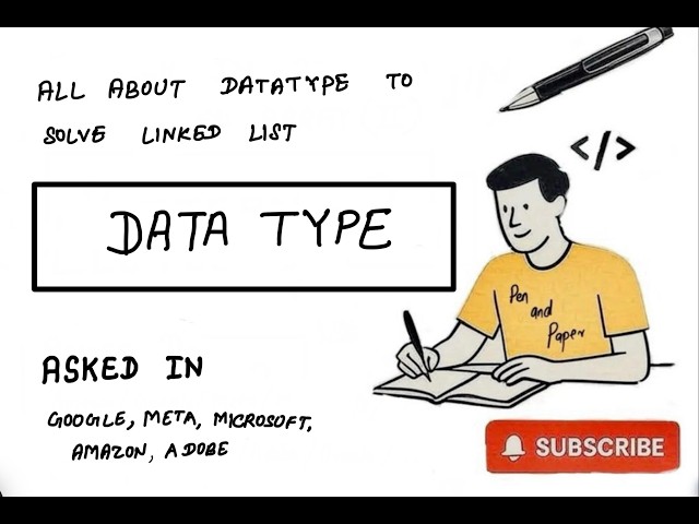 Data Types You MUST Know for Linked List | DSA Interview Prep | FAANG Engineer Explains