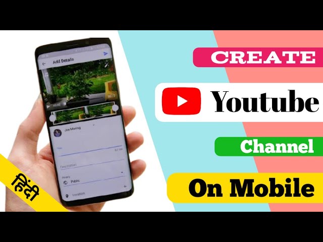 how to create a youtube channel in mobile in hindi 2021
