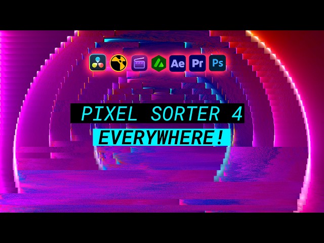Pixel Sorter 4 for After Effects, Premiere Pro, Davinci Resolve, Nuke and Final Cut Pro