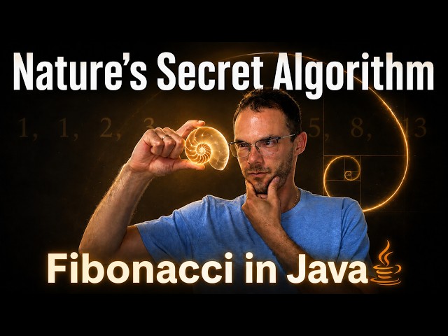 Nature's Secret Algorithm - Fibonacci Explained in Java