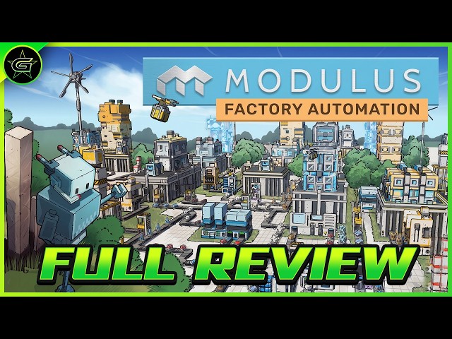 Modulus: Factory Automation - Honest Review