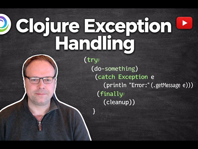 Clojure Exception Handling