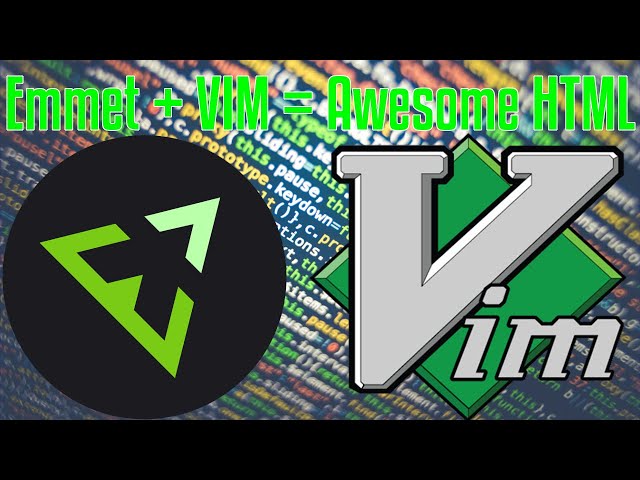 Emmet + VIM - The Best Way to Write HTML & CSS (essential for front end devs)