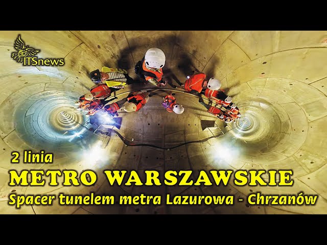 Tunel Metra 2. linia. Spacer pomiędzy stacjami Lazurowa i Chrzanów [1,5 km].
