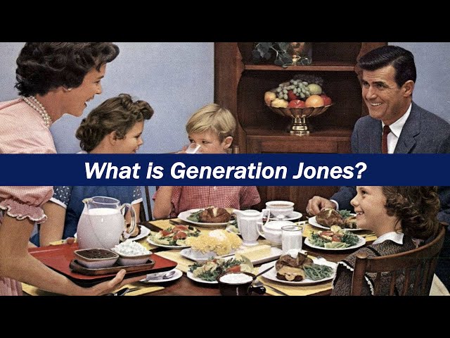 What is Generation Jones?
