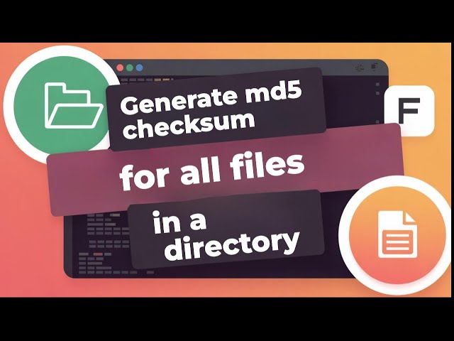 Generate MD5 Checksum for All Files in a Directory in Ubuntu