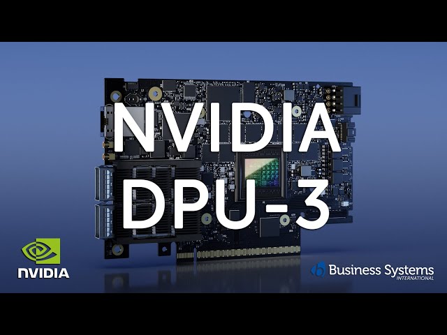 NVIDIA BlueField DPU-3
