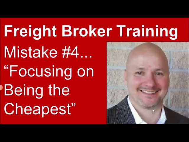 Freight Broker Training - Mistake #4 to Avoid!