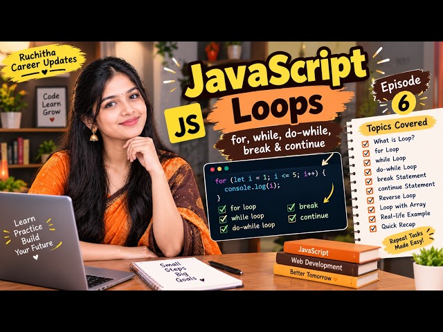 JavaScript Loops Explained | for, while, do-while, break & continue | Ep 6