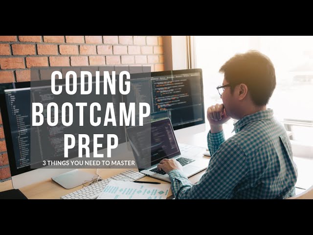 Coding Bootcamp Prep: The 3 Skills to Master Before Your First Bootcamp Class