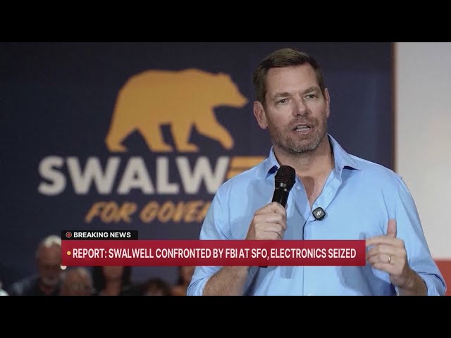 Reports: Swalwell confronted by FBI at SFO, electronics seized