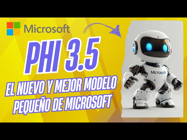 Phi-3.5: Nuevos y ASOMBROSOS modelos de IA de Microsoft (MoE, Mini y Vision)