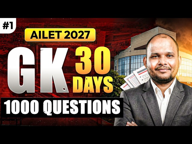AILET 2027 GK | 1000 Most Important Questions | Set 1 | AILET GK Preparation