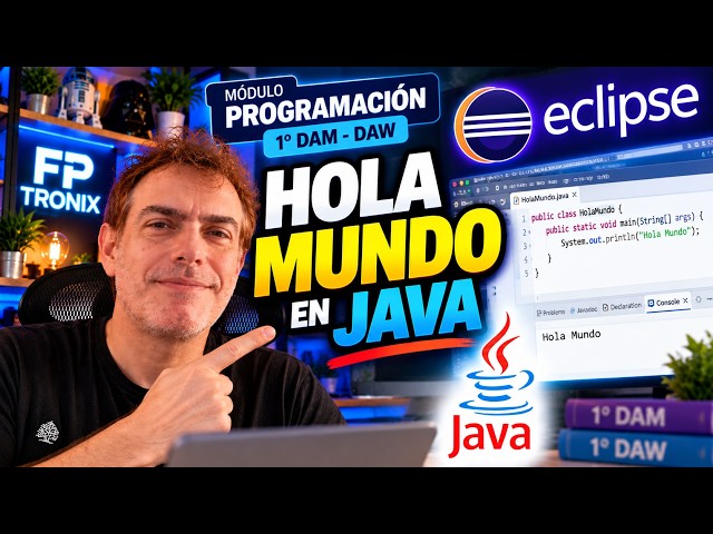 Modulo programación FP 1º DAM DAW  Hola Mundo