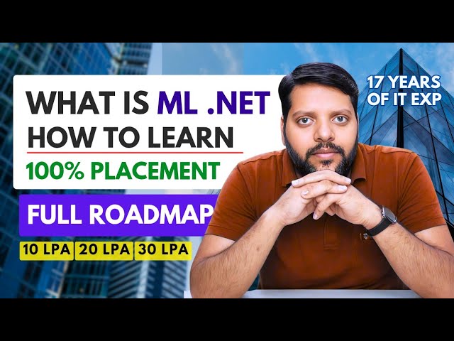 ML.NET Full Roadmap 2025 🚀 | Learn Machine Learning Using C# & .NET