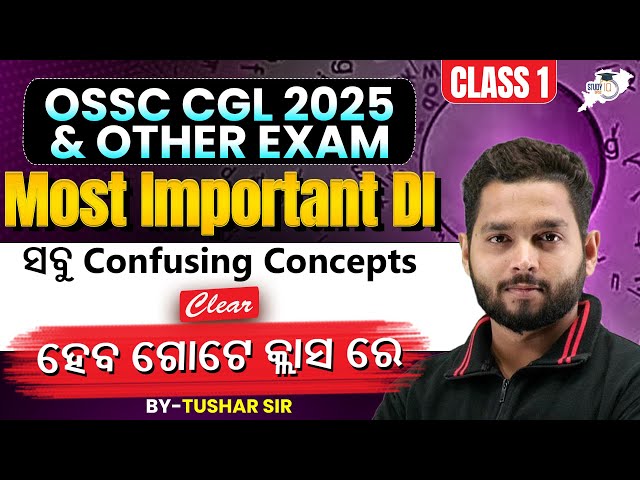 OSSC CGL 2025 | Data Interpretation Class 1 | Maths | By Tushar Sir | OPSC StudyIQ