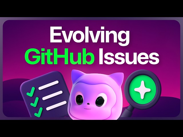 GitHub Issues update: From subtasks to advanced search