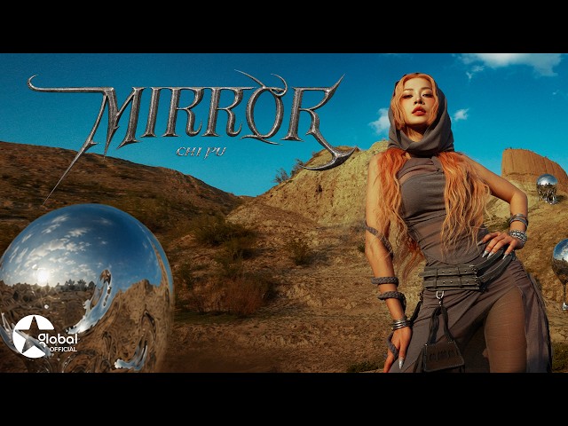 Chi Pu (芝芙) | MIRROR (Official Music Video) | THE ALBUM "EXs"