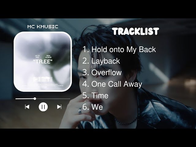 [Full Album] JAY B (제이비) - 3rd Mini Album – TR.EE