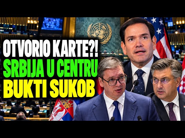 Rubio Otvorio Karte: SRBIJA! – Bukti sukob Vučića i Plenkovića u Ujedinjenim Nacijama