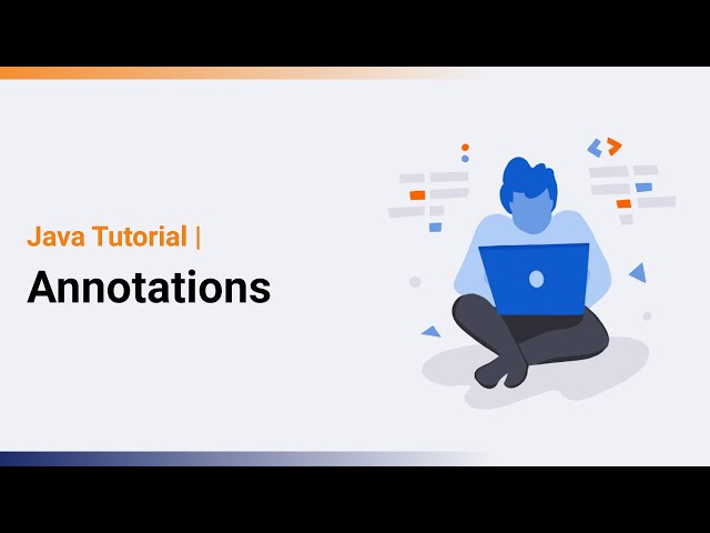 Annotations in Java | Java Tutorial