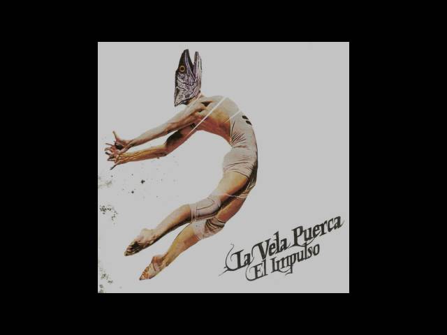 La Vela Puerca - Clones