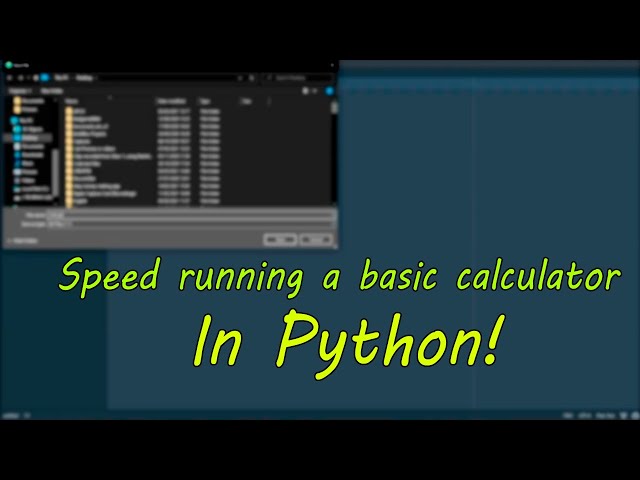 Speed run coding a basic calculator in Python