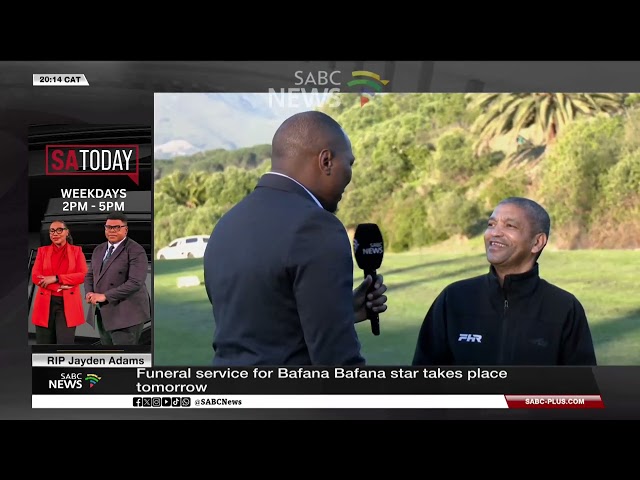 Funeral service for Bafana Bafana star Jayden Adams takes place on Saturday