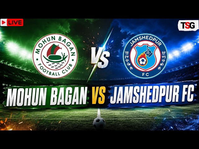 Mohun Bagan vs Jamshedpur FC LIVE | Durand Cup 2026 Quarterfinal | Watchalong & Live Scores