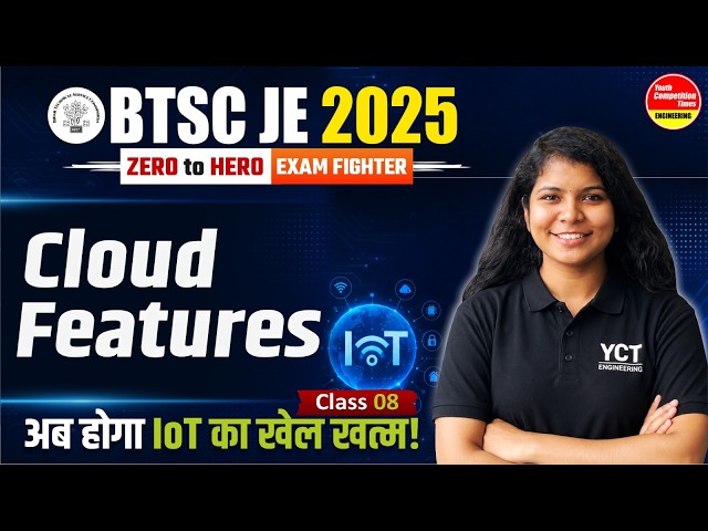 🔥 Advance of Python Class 08 | IoT Made Easy for BTSC JE 2025 | Zero to Hero Exam Fighter