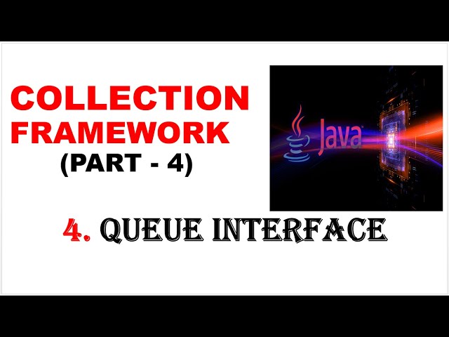 Collections In Java | Queue Interface