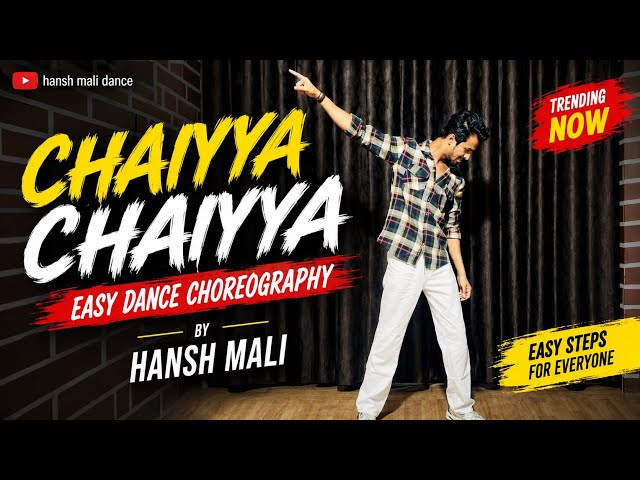 Chaiyya Chaiyya Easy Dance | Easy Dance For Beginners | Best Dance For Sangeet | Hansh Mali Dance 