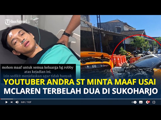 Youtuber Andra ST Apologizes After McLaren Splits in Two in Sukoharjo, Reveals Cause of Accident