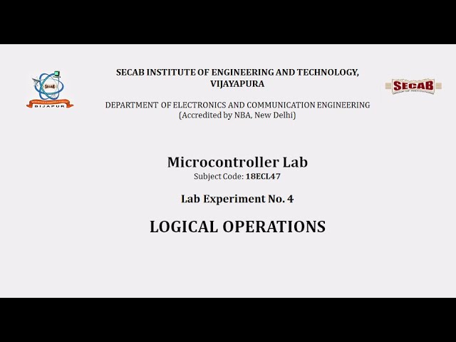 Microcontroller Lab Exp4 - Logical Operation | 18ECL47 | VTU Syllabus | SECAB. I. E. T