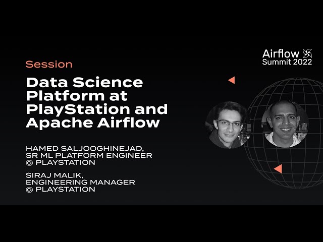Data Science Platform at PlayStation and Apache Airflow
