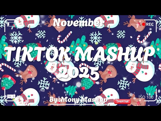 Tiktok Mashup November 💖2025💖 (Not Clean)