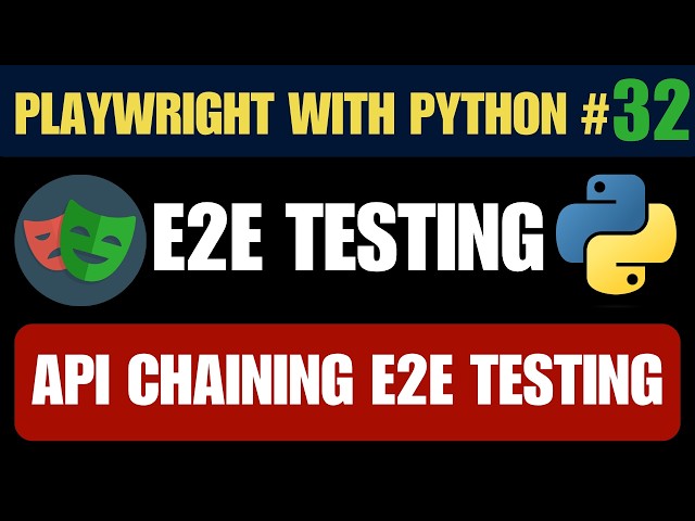 Playwright with Python #32 - API Chaining for End-to-End Testing | Extract & Pass Tokens