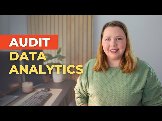 Data Analytics in Audit