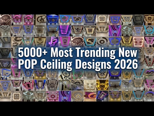 5000+ Most Trending New POP Ceiling Designs 2026–27 | Latest Plus Minus False Ceiling Ideas