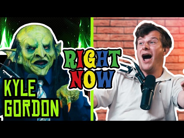 Hey there, Mr. Jambo, it's Kyle Gordon & a Goblin! | Ep 104 | Right Now Podcast