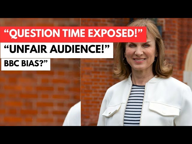 BBC’s Question Time Faces Backlash Over Left-Wing Bias – Viewers Are Furious