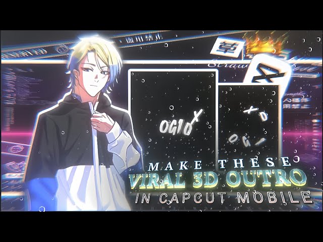 Viral 3D Text Outro Tutorial in CapCut Mobile 🔥⚡