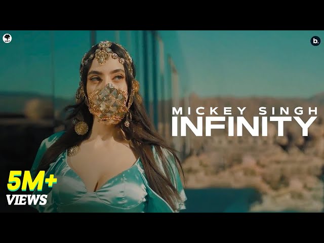 INFINITY - Official Video | MICKEY SINGH | Jay Skilly | Punjabi Song 2023